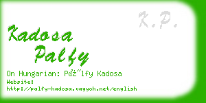 kadosa palfy business card